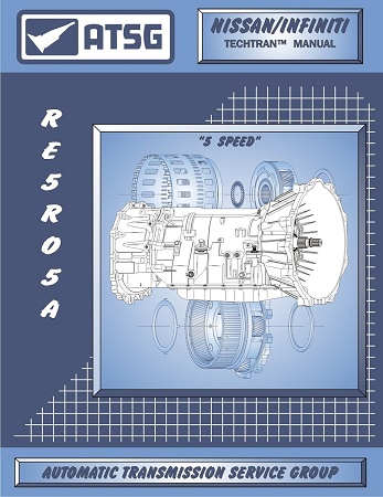Nissan/Infiniti RE5R05A 5-Speed Transmission Rebuild Manual