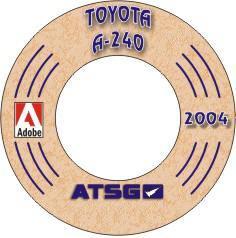 Toyota A240, A242L Transaxle ATSG Rebuild Manual - CD-ROM