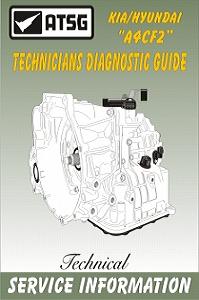 Kia / Hyundai A4CF2 Technicians Diagnostic Guide Manual - Softcover