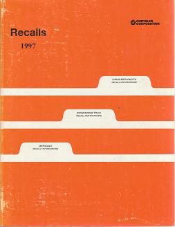 1997 Chrysler / Plymouth / Dodge / Jeep / Eagle Recalls