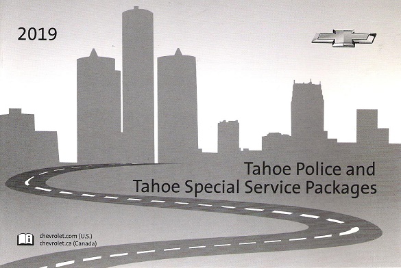 2019 Chevrolet Tahoe Police & Tahoe Special Service Packages Owners Manual