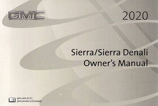 2020 GMC Sierra/Sierra Denali 1500 2500 3500 Owner's Manual
