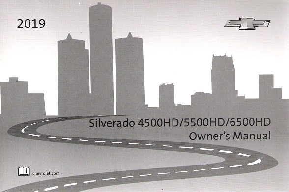 2019 Chevrolet Silverado 4500/5500/6500 HD Owner's Manual