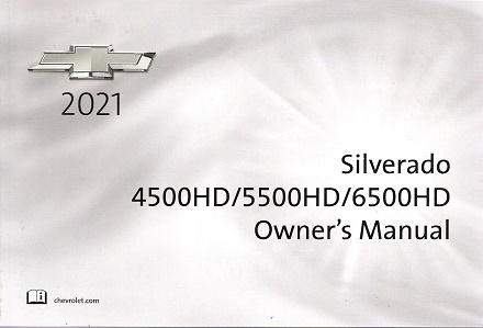 2021 Chevrolet Silverado 4500/5500/6500 HD Owner's Manual