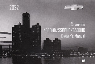 2022 Chevrolet Silverado 4500HD / 5500HD / 6500HD Owner's Manual Portfolio