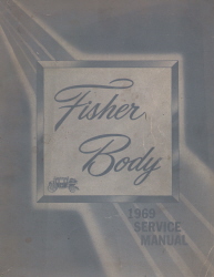 1969 General Motors Fisher Body Assembly Service Manual