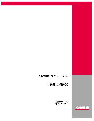 Case AFX8010 Combine Factory Parts Catalog