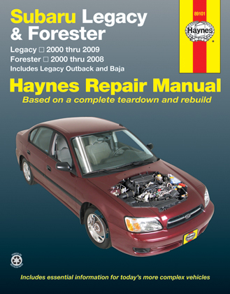 2000 - 2009 Subaru Legacy, 00-08 Forester Haynes Repair Manual 