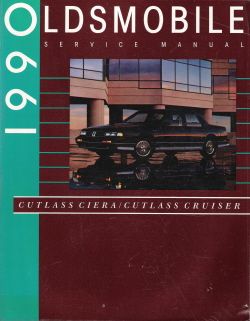 1990 Oldsmobile Cutlass Ciera & Cutlass Cruiser Factory Service Manual