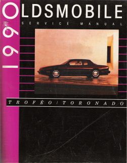 1990 Oldsmobile Trofeo & Toronado Factory Service Manual