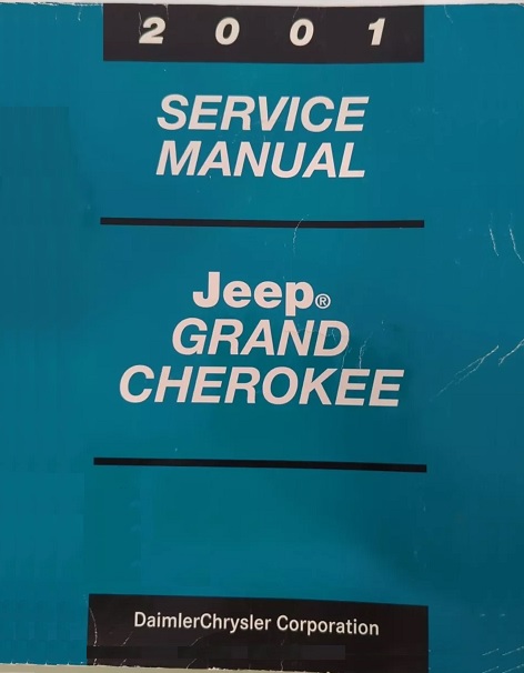 Jeep 2001 Grand Cherokee Service Manual
