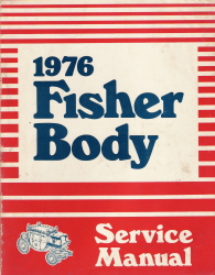 1976 General Motors Fisher Body Assembly Service Manual