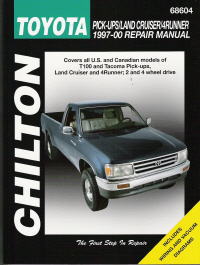 1997 - 2000 Toyota Pick-Ups, Land Cruiser & 4Runner 2/4WD Models, Chilton Manual
