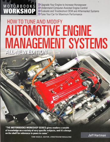 How To Tune & Modify Automotive Engine Management Systems: Motorbooks Manual - Softcover