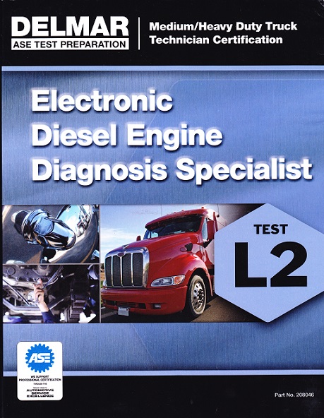 ASE L2 (Medium/Heavy Duty Truck) Electronic Diesel Engine Delmar Test Prep Manual - Softcover