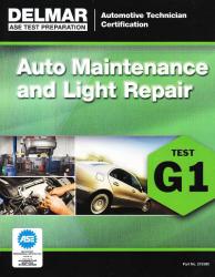 ASE G1 - Automotive Maintenance and Light Repair, Delmar Test Prep Manual-Softcover