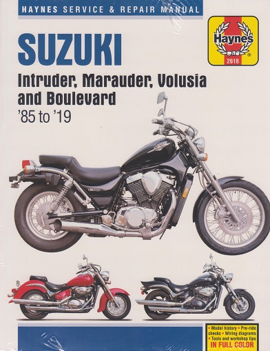 1985 - 2019 Suzuki Intruder, Marauder, Volusia and Boulevard Haynes Repair Manual