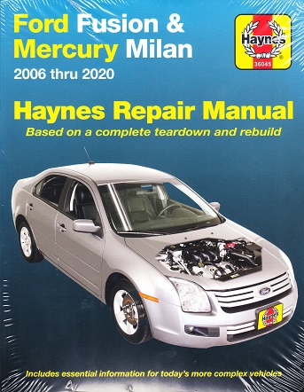2006 - 2020 Ford Fusion & Mercury Milan Haynes Repair Manual