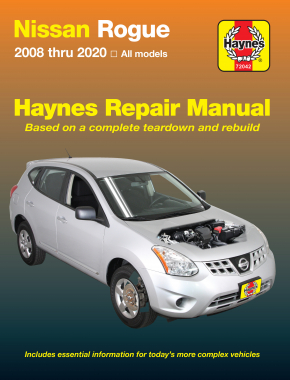 2008 - 2020 Nissan Rogue Haynes Repair Manual