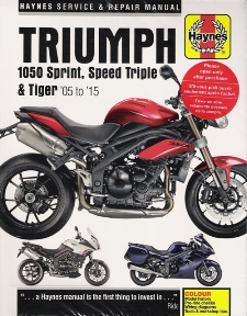 2005 - 2015 Triumph 1050 Sprint ST, Speed Triple Tiger Haynes Repair Manual