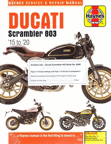 2015 - 2020 Ducati Scrambler 803 Haynes Repair Manual