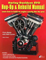 Harley-Davidson EVO Hop-Up & Rebuild Manual