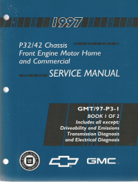1997 Chevrolet & GMC P32/P42 Chassis Truck Service Manual - 2 Volume Set