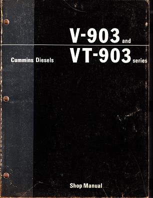 Cummins Diesels: V-903 and VT-903 Series Engines - Factory Shop Manual