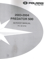 2003 - 2004 Polaris Predator 500 Factory Service Manual