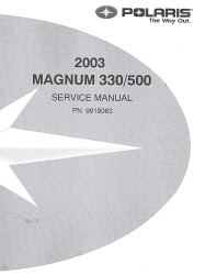 2003 Polaris Magnum 330 and 550 Factory Service Manual