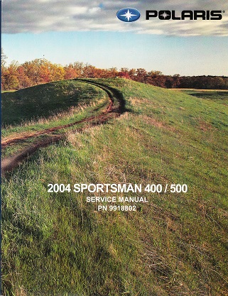 2004 Polaris Sportsman 400 & 500 Factory Service Manual - OEM