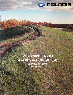 2008 Polaris Ranger 700, 4x4 XP/Crew & 6x6 Factory Service Manual - OEM