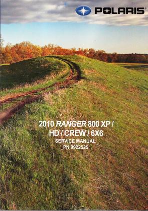 2010 Polaris Ranger 800 Factory Service Manual