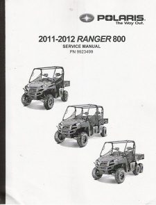 2011 - 2012 Ranger 800 XP HD Crew & 6X6 Factory Service Manual