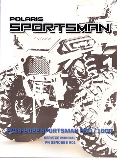 2018 - 2022 Polaris Sportsman 850 & XP 1000 ATV Factory Service Manual - OEM