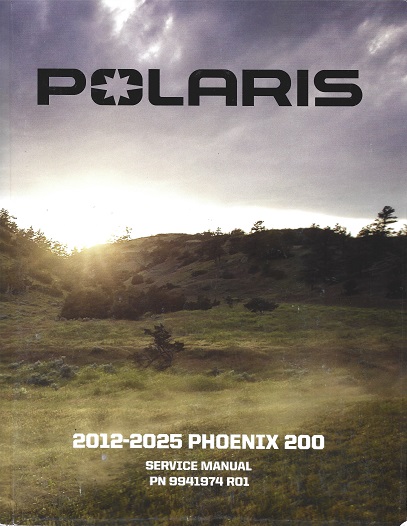 2012 - 2025 Polaris Phoenix 200 Factory Service Manual - OEM