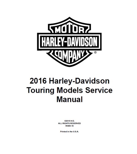 2016 Harley-Davidson Touring Models Service Manual - Spiralbound