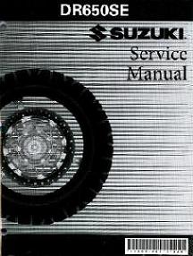 1996 - 2011 Suzuki DR650SE Factory Service Manual