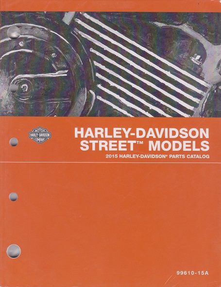 2015 Harley-Davidson Street Models Parts Catalog
