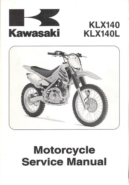 2008 - 2011 Kawasaki KLX140 A, B & L Factory Service Manual  - Softcover
