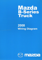 2008 Mazda B-Series Truck Factory Wiring Diagrams
