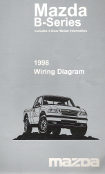 1998 Mazda B-Series Factory Wiring Diagram  Includes 4 Door Model Information