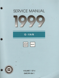 1999 Chevrolet / GMC Express, Savana Van Factory Service Manual: 4 Vol. Set - Softcover