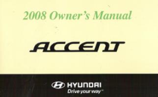 2008 Hyundai Accent Owner's Manual