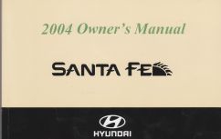 Hyundai 2004 Santa Fe Owners Manual - Softcover