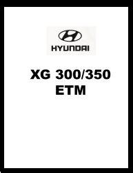 2001 Hyundai XG 300/350 Factory Electrical Troubleshooting Manual - ETM