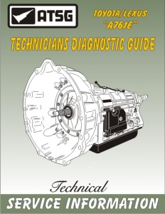 Toyota / Lexus A761E Technicians Diagnostic Guide
