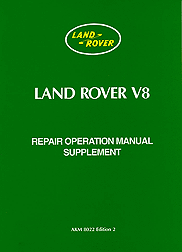 1978 - 1985 Land Rover V-8 Repair Operation Manual Supplement