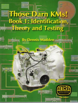Those Darn KM's! Book 1 - Identification, Theory & Testing