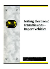 Testing Electronic Transmissions - Import Vehicles ATRA Manual